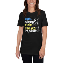 Cargar imagen en el visor de la galería, Eat, sleep, Ride Horses Unisex T-Shirt - HorseObox
